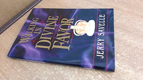 Walking in Divine Favor
