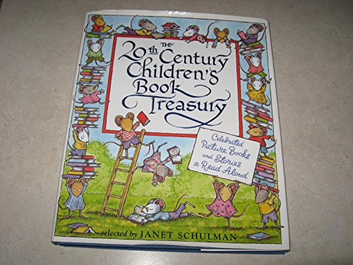 The 20th Century Children's Book Treasury (Celebrated Picture Books and Stories to Read Aloud)