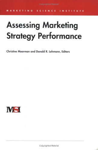 Assessing Marketing Strategy Performance