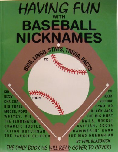 Having Fun with Baseball Nicknames