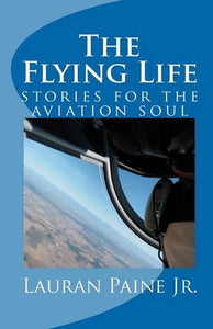 The Flying Life 