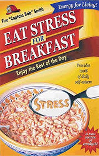 Eat Stress For Breakfast