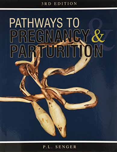 Pathways to Pregnancy & Parturition
