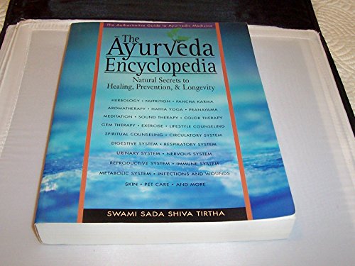 The Ayurveda Encyclopedia