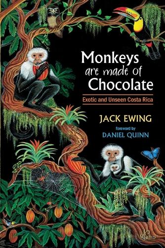 Monkeys Are Made of Chocolate
