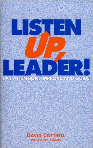 Listen Up, Leader!