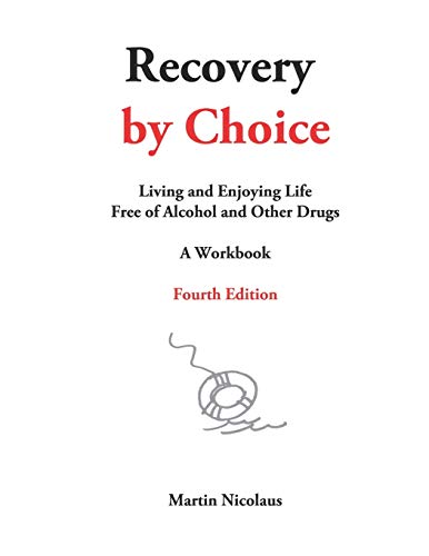 Recovery by Choice