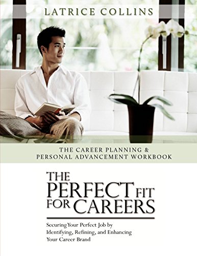 Career Planning and Personal Advancement Workbook