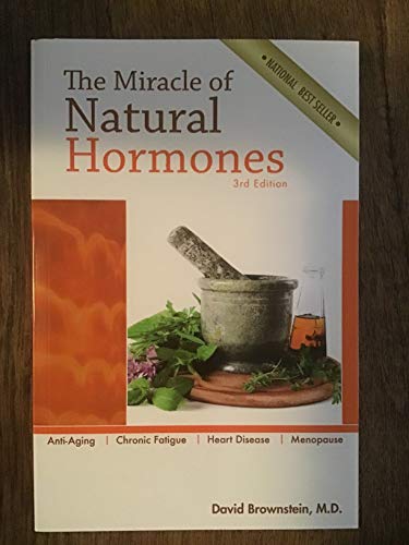 The Miracle of Natural Hormones
