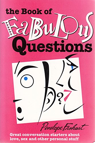 Book of Fabulous Questions, the