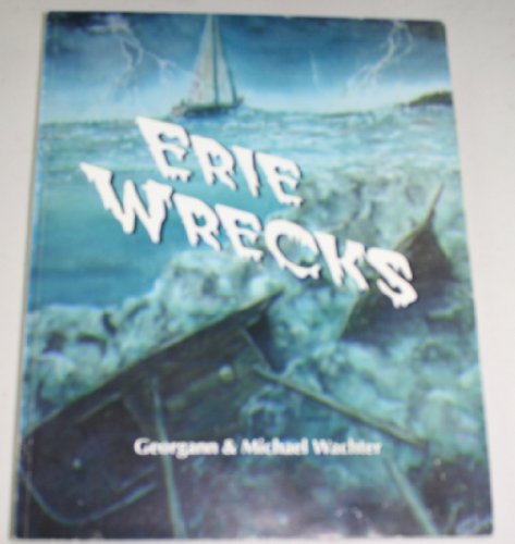 Erie Wrecks
