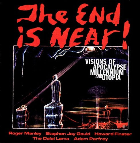 The End is Near!