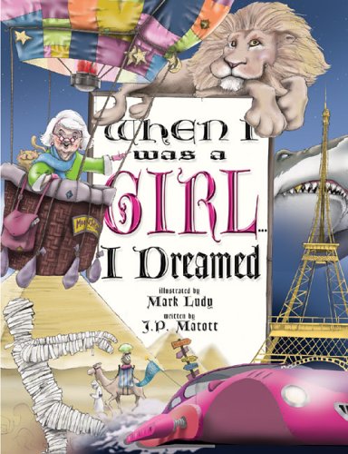 When I Was a Girl... I Dreamed