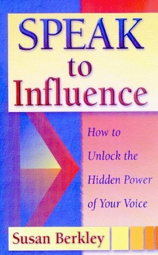 Speak to Influence