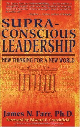 Supra-Conscious Leadership