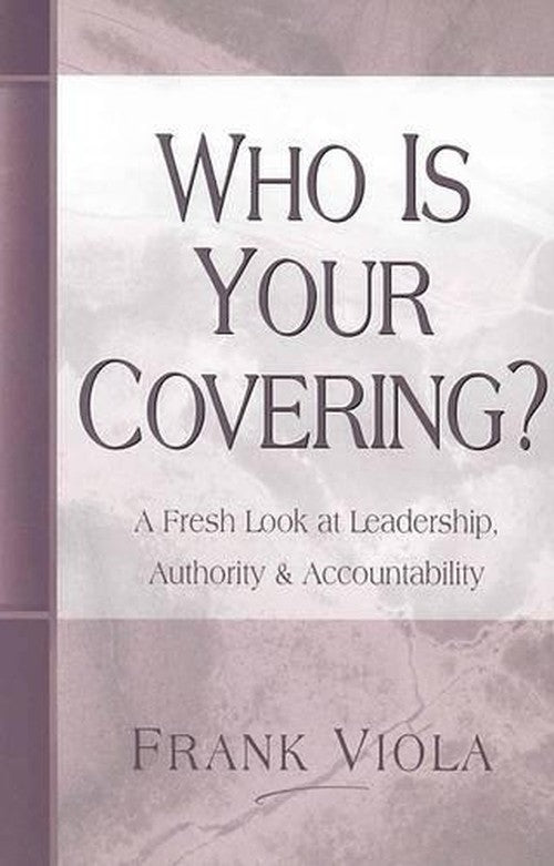 Who Is Your Covering