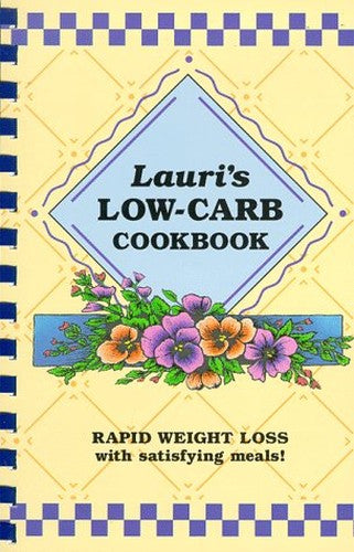 Lauri's Low-Carb Cookbook