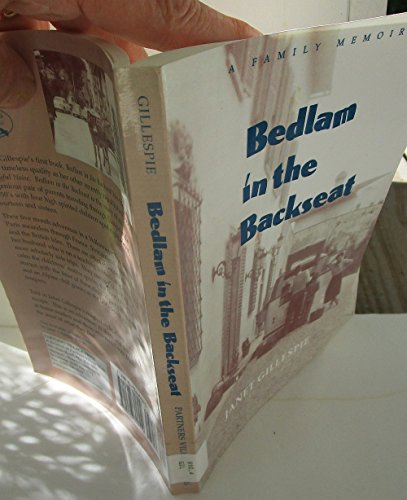 Bedlam in the Back Seat