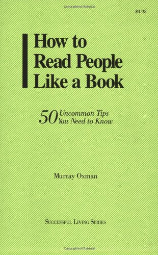 How to Read People Like a Book: 50 Uncommon Tips You Need to Know (Succesful Living)