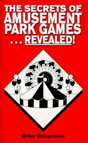 The Secrets of Amusement Park Games...Revealed!