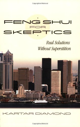 Feng Shui for Skeptics