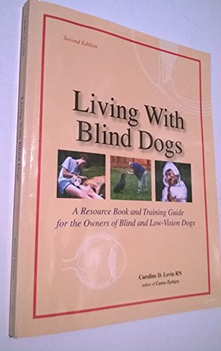 Living with Blind Dogs