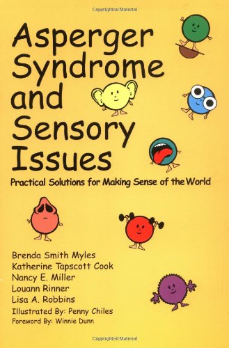 Asperger Syndrome and Sensory Issues
