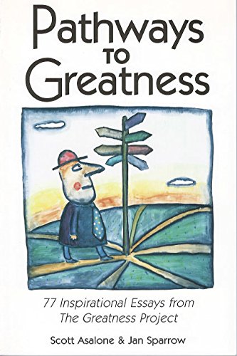 Pathways to Greatness