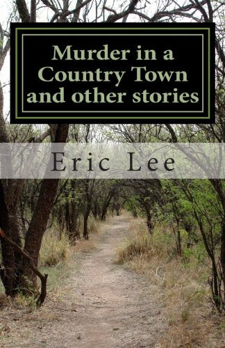 Murder in a Country Town and other stories