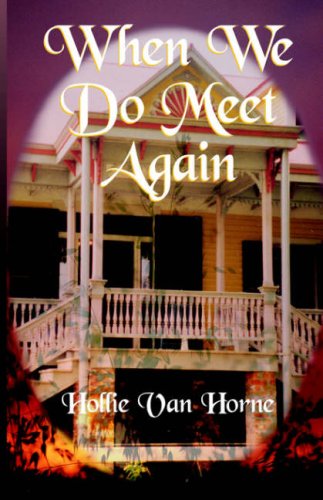 When We Do Meet Again