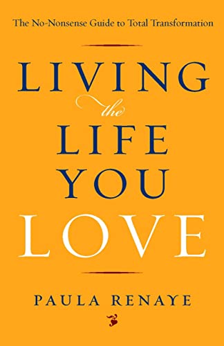 Living the Life You Love