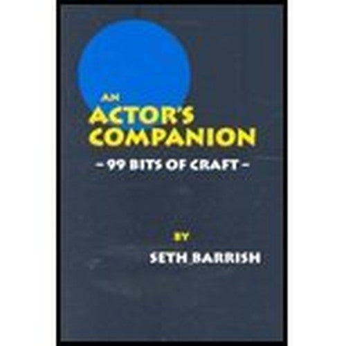 An Actors Companion   Bits of Craft