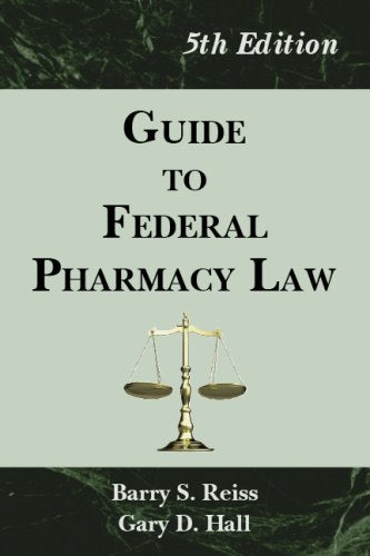 Guide to Federal Pharmacy Law