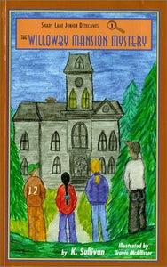 The Willowby Mansion Mystery 