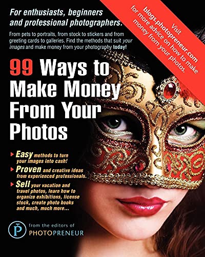 99 Ways to Make Money from Your Photos