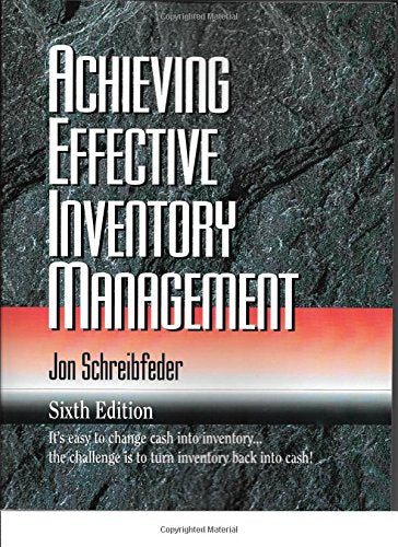 Achieving Effective Inventory Management, 6th Edition