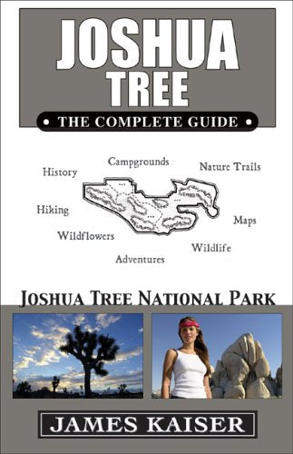 Joshua Tree, the Complete Guide