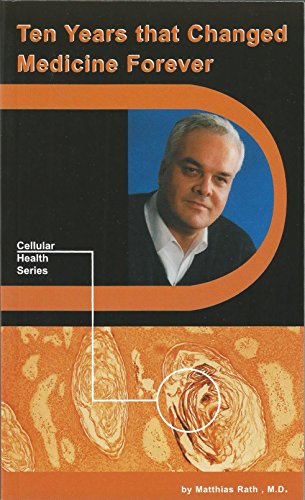 Ten Years That changed Medicine Forever