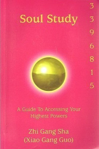Title: Soul Study A Guide to Accessing Your Highest Power