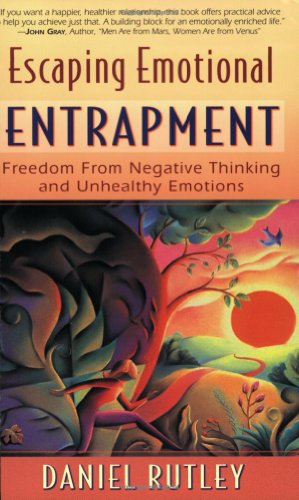 Escaping Emotional Entrapment
