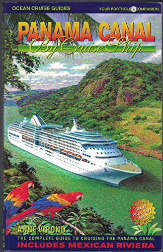 Panama Canal by Cruise Ship