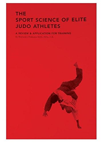 The Sport Science of Elite Judo Athletes : A Review and Application for ...