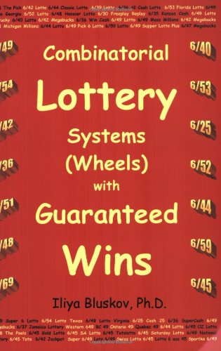 Combinatorial Lottery Systems (Wheels) With Guaranteed Wins