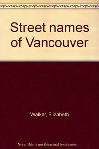 Street names of Vancouver 