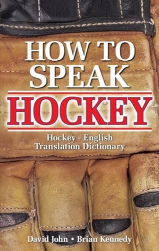 How to Speak Hockey