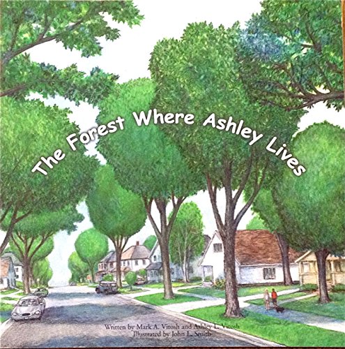 The Forest Where Ashley Lives