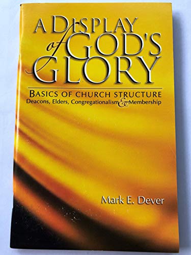 A Display of God's Glory