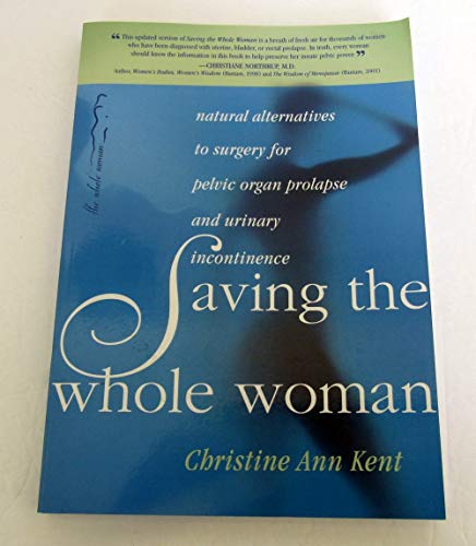 Saving the Whole Woman