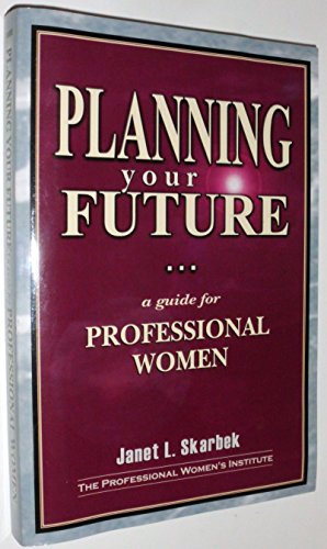 Planning Your Future