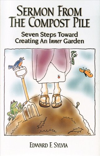 Sermon from the Compost Pile